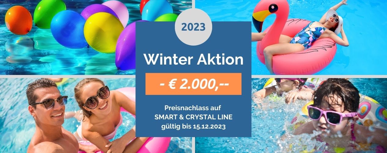-2000,-- Euro auf sämtliche Crystal und Smart Line Pools - Gültig bis 15.9.2023